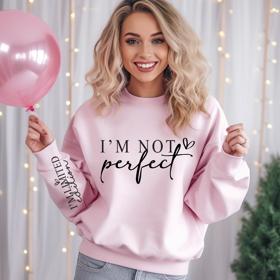 I'm not perfect, I'm limited Edition!